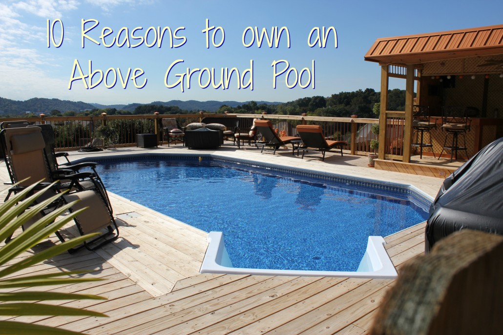 10 Reasons to Own an Above Ground Pool Aurora Pools