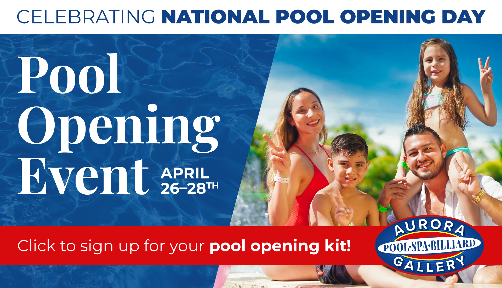 https://aurorapoolsknoxville.com/wp-content/uploads/2024/04/AP-Banner-Ads-April-2024-Pool-Opening-Event.png